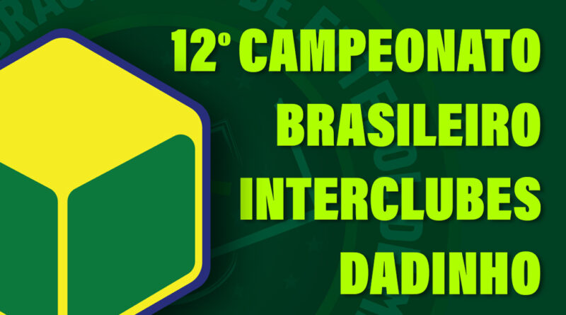 Chamada do 12º Campeonato Brasileiro Interclubes Dadinho