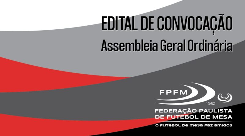 EDITAL DE CONVOCAÇÃO 2024 – Assembleia Geral Ordinária